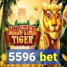 5596 bet