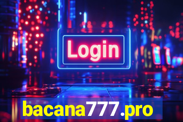 bacana777.pro