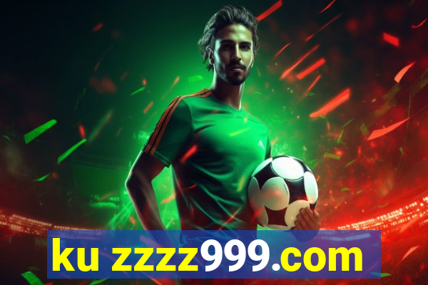 ku zzzz999.com