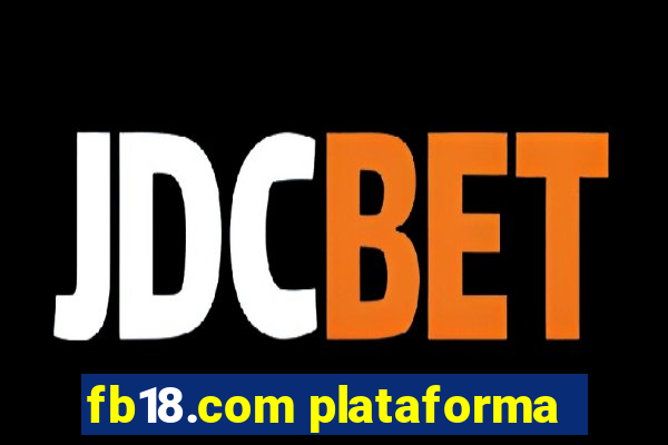 fb18.com plataforma