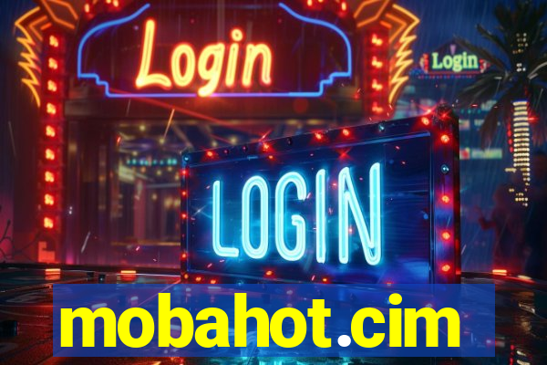 mobahot.cim