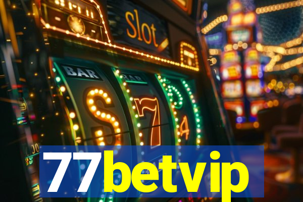 77betvip