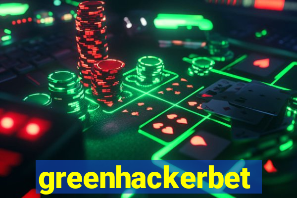 greenhackerbet