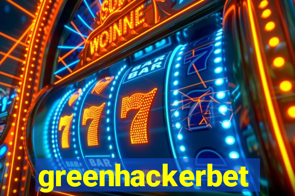 greenhackerbet
