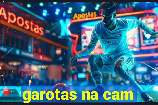 garotas na cam