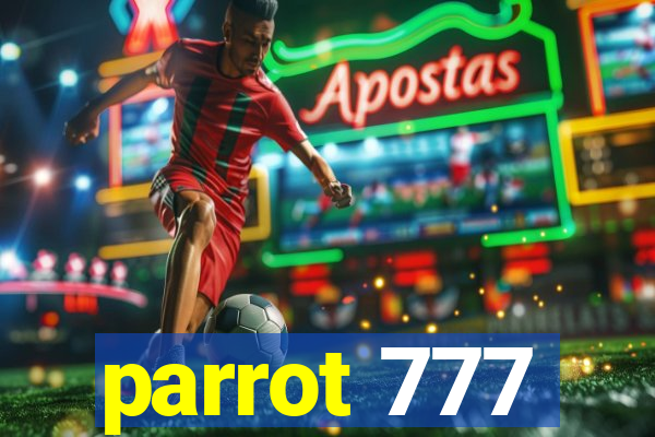 parrot 777