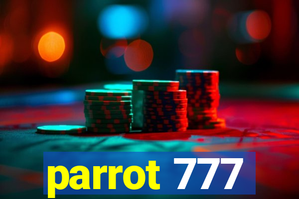 parrot 777