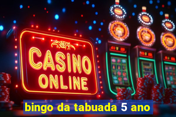 bingo da tabuada 5 ano