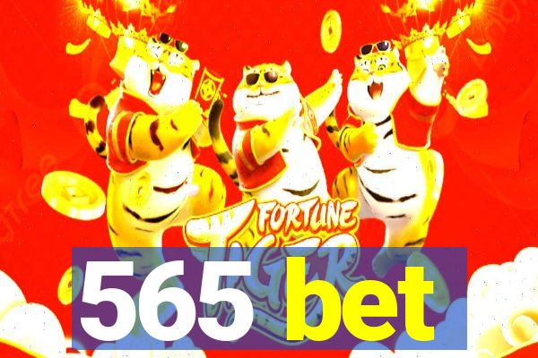 565 bet