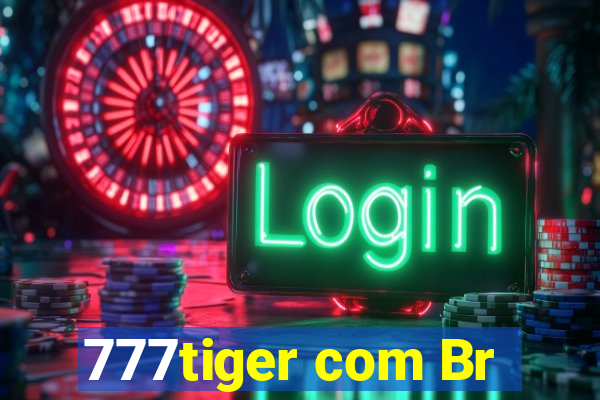 777tiger com Br
