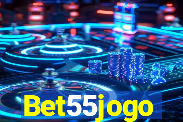 Bet55jogo