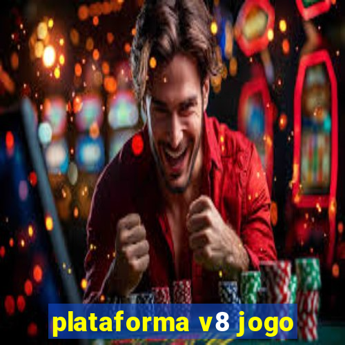plataforma v8 jogo