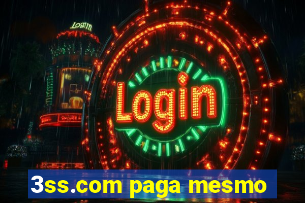3ss.com paga mesmo