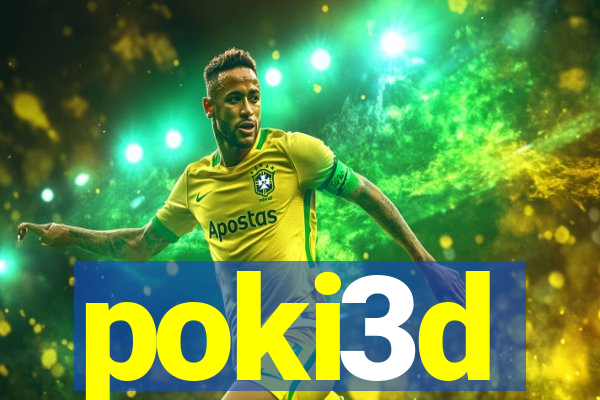 poki3d