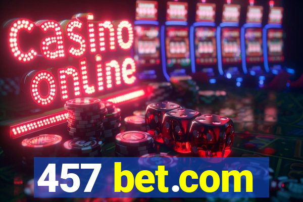 457 bet.com