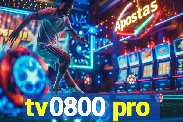 tv0800 pro
