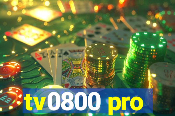 tv0800 pro