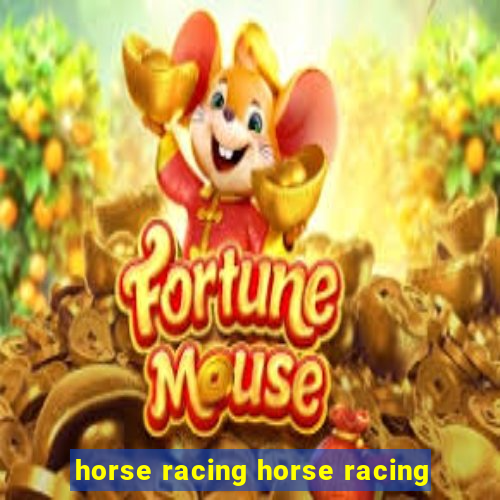 horse racing horse racing
