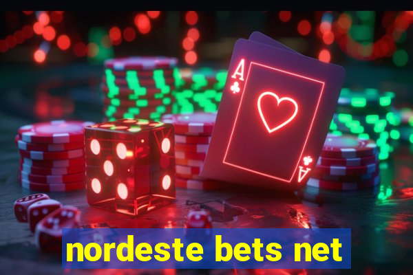 nordeste bets net