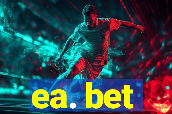 ea. bet