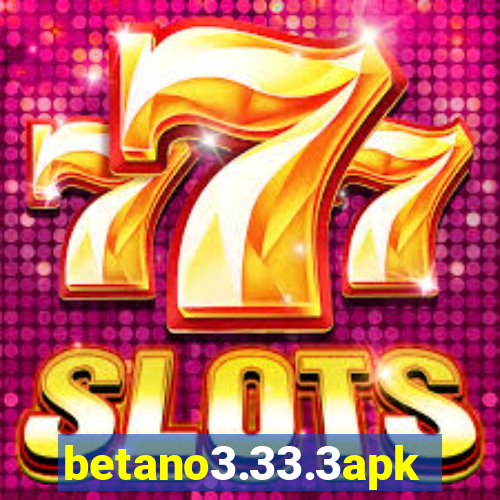 betano3.33.3apk