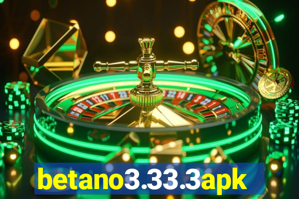 betano3.33.3apk