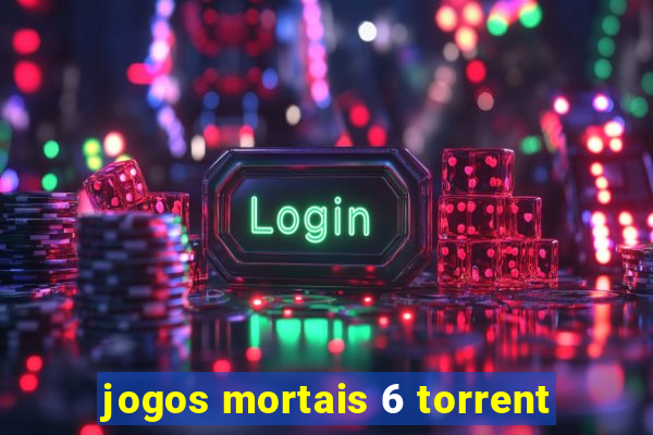 jogos mortais 6 torrent