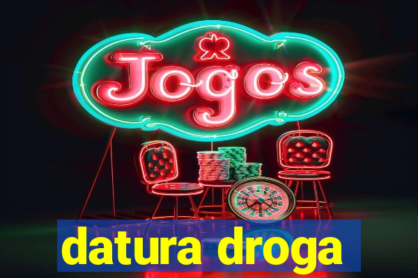 datura droga