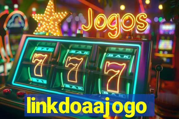 linkdoaajogo