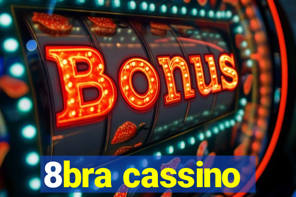 8bra cassino