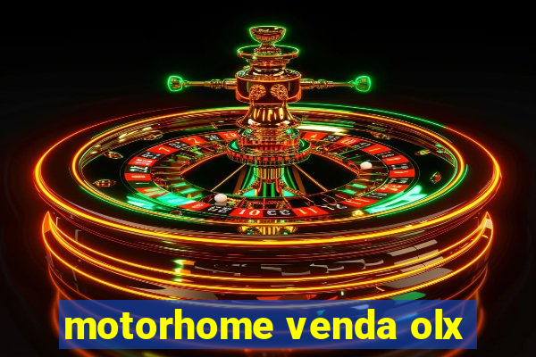 motorhome venda olx