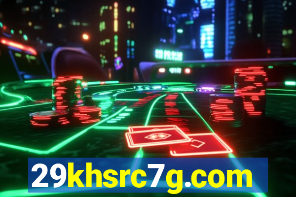 29khsrc7g.com