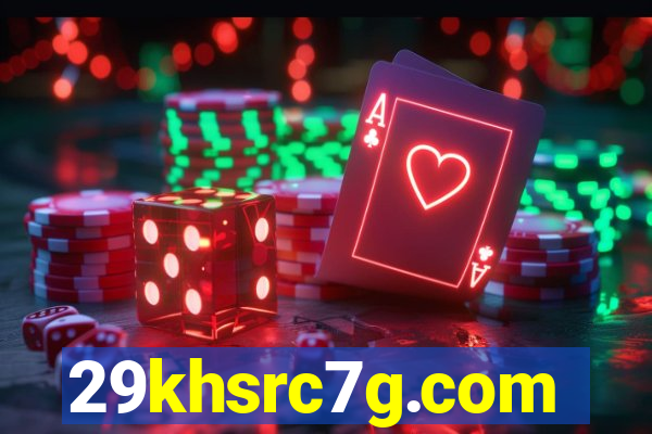 29khsrc7g.com