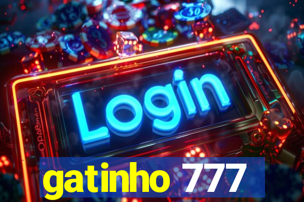 gatinho 777