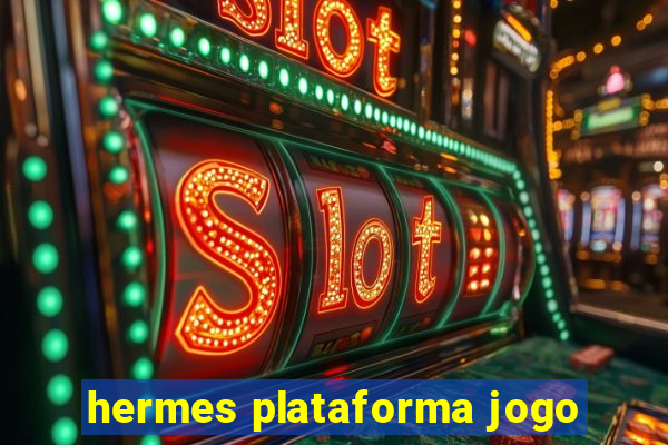 hermes plataforma jogo