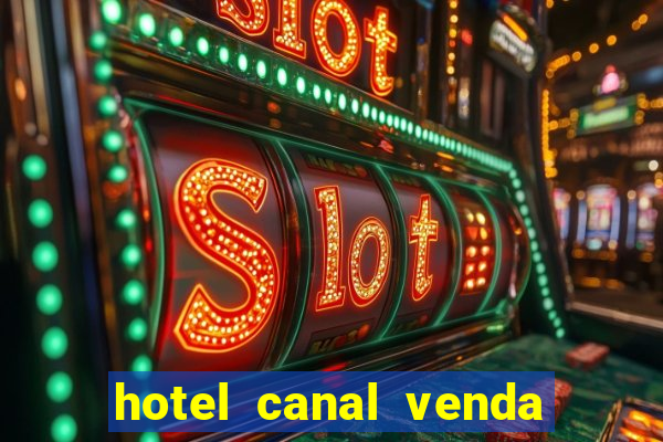 hotel canal venda nova do imigrante