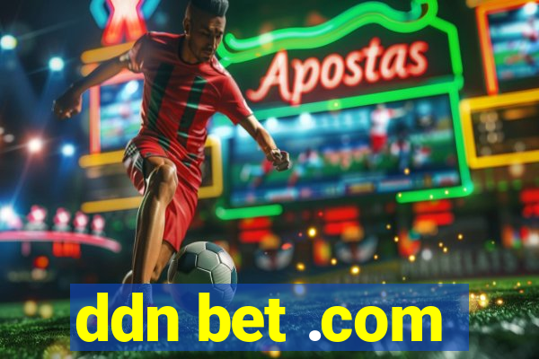 ddn bet .com