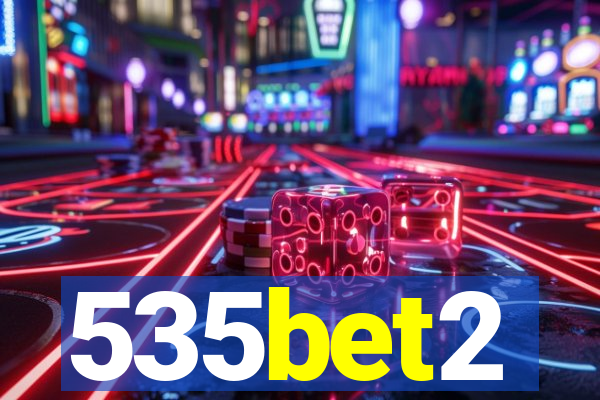 535bet2