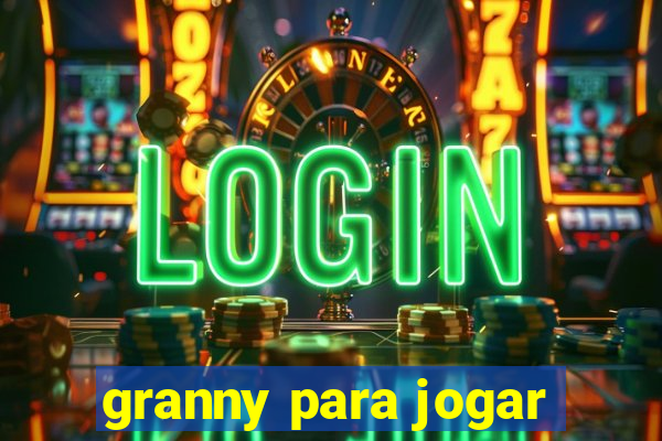 granny para jogar
