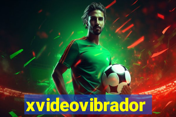 xvideovibrador