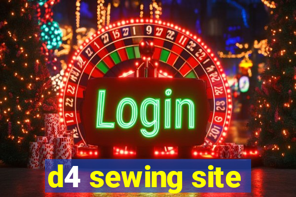 d4 sewing site
