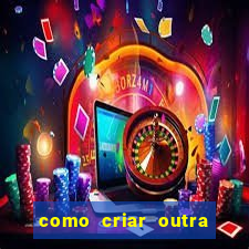 como criar outra conta na betano com o mesmo cpf