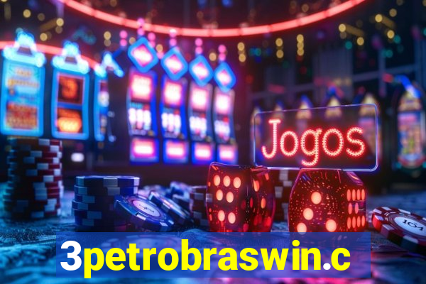 3petrobraswin.com
