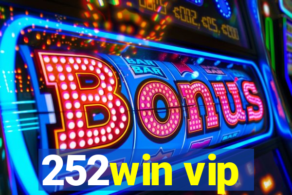 252win vip