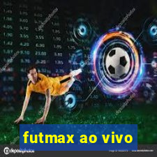 futmax ao vivo