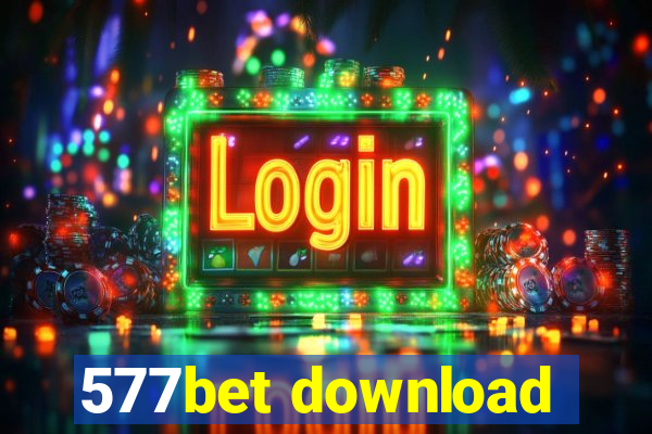 577bet download