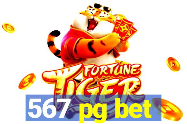 567 pg bet
