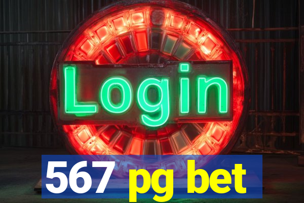 567 pg bet
