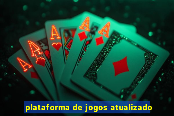 plataforma de jogos atualizado