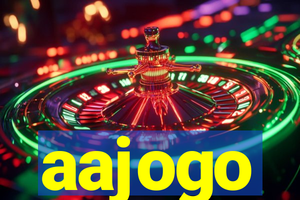 aajogo